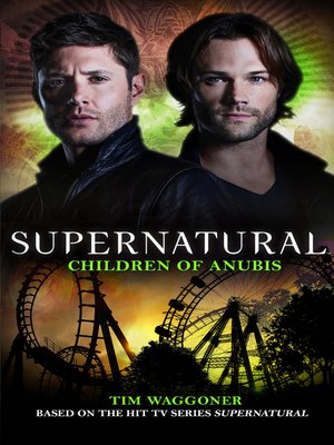 cover image of Supernatural--Children of Anubis